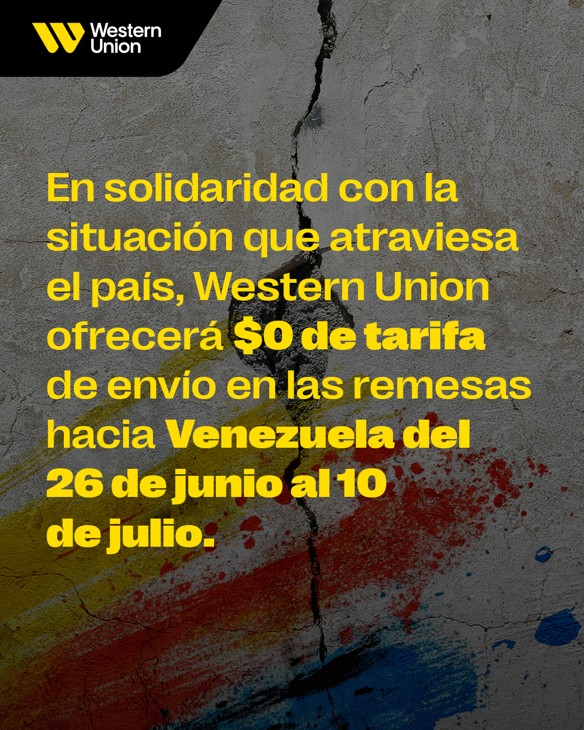 Western Union adota tarifa US$0 para envios de dinheiro à Venezuela.
